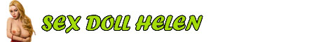 Sex Doll Helen